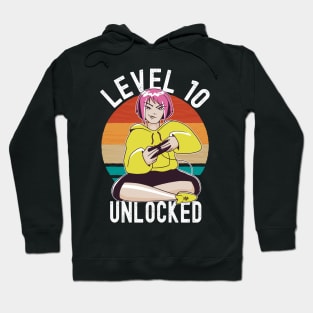 Level 10 Unlocked Girls Loves Anime Gamer 10th Birthday Girl Hoodie